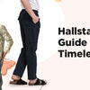 How to Build a Timeless Wardrobe: Hallstatt’s Guide to Men's Fashion Basics