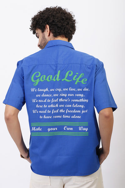 Good Life Blue Shirt